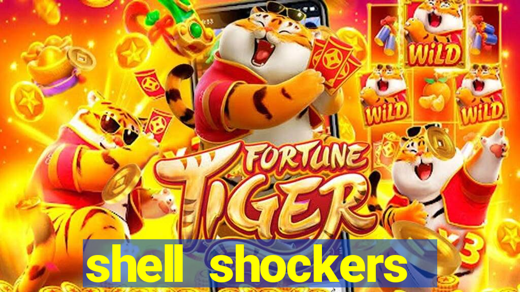 shell shockers unblocked links